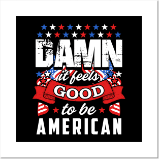 Proud to be an American Posters and Art